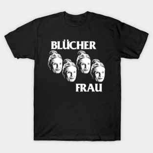 FRAU BLUCHER \m/ T-Shirt